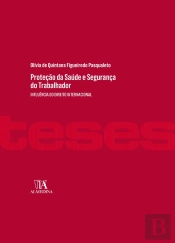 Proteção Da Saúde E Segurança Do Trabalhador