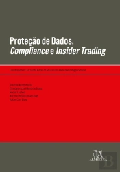 Proteção De Dados, Compliance E Insider Trading