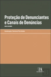 Proteção de Denunciantes e Canais de Denúncias