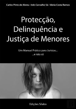 Bertrand.pt - Protecção, Delinquência e Justiça de Menores