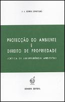 Protecção do Ambiente e Direito de Propriedade