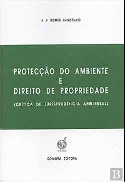 Bertrand.pt - Protecção do Ambiente e Direito de Propriedade