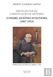 Protecção Social e (R)educação  de Menores
