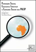 Protecção Social, Economia Informal e Exclusão Social nos PALOP