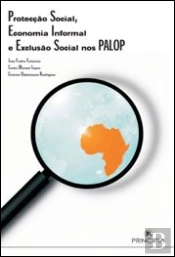 Protecção Social, Economia Informal e Exclusão Social nos PALOP