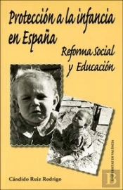 Protección A La Infancia En España