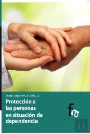 Protección A Las Personas En Situación De Dependencia