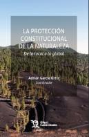 Proteccion Constitucional De La Naturaleza, La