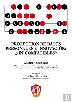 Bertrand.pt - Protección De Datos Personales E Innovación: ¿(In)Compatibles?