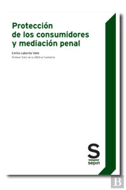 Bertrand.pt - Proteccion De Los Consumidores Y Mediacion Penal 