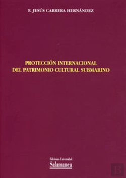 Bertrand.pt - Protección Internacional Del Patrimonio Cultural Submarino
