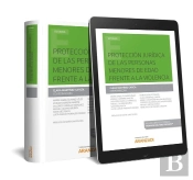 Protección Jurídica De Las Personas Menores De Edad Frente A La Violencia (Papel + E-Book)