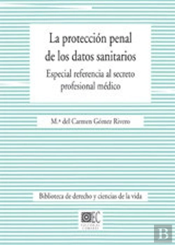 Bertrand.pt - Proteccion Penal De Datos Sanitarios,La