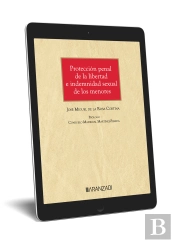 Proteccion Penal De La Libertad E Indemnidad Sexual De Los M