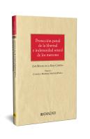 Proteccion Penal De La Libertad E Indemnidad Sexual De Los Menores