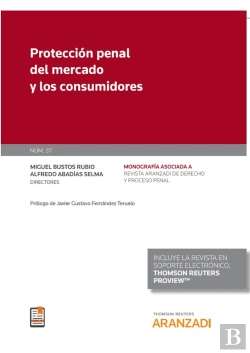 Bertrand.pt - Proteccion Penal Del Mercado Y Los Consumidores