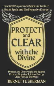 Protect And Clear With The Divine