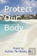 Protect Our Body