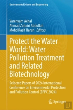 Bertrand.pt - Protect The Water World: Water Pollution Treatment And Related Biotechnology