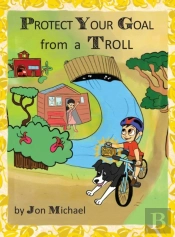 Protect Your Goal From A Troll
