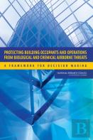 Protecting Building Occupants And Operations From Biological And Chemical Airborne Threats