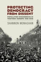 Protecting Democracy From Dissent: Population Engineering In Western Europe 1918-1926