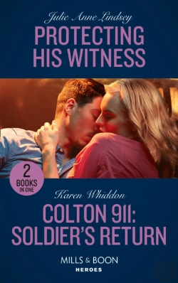 Bertrand.pt - Protecting His Witness / Colton 911: Soldier'S Return