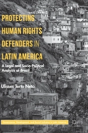 Protecting Human Rights Defenders In Latin America