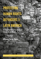 Protecting Human Rights Defenders In Latin America