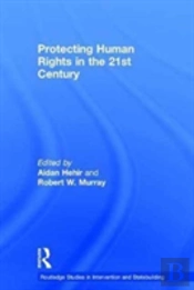 Protecting Human Rights In The 21st Century