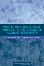 Protecting Individual Privacy In The Struggle Against Terrorists