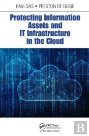 Protecting Information Assets And It Infrastructure In The Cloud