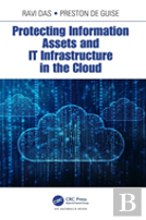 Protecting Information Assets And It Infrastructure In The Cloud