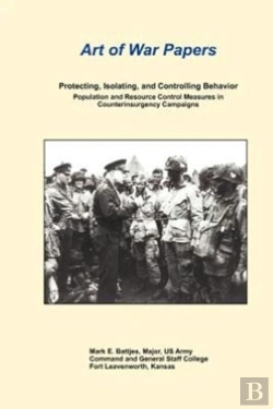 Bertrand.pt - Protecting, Isolating, And Controlling Behavior Population And Resource Control Measures In Counterinsurgency Campaigns
