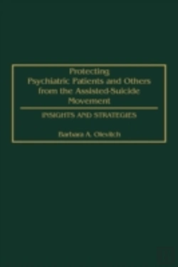 Bertrand.pt - Protecting Psychiatric Patients And Others From The Assisted-Suicide Movement