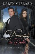 Protecting The Duke