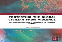 Protecting The Global Civilian From Violence