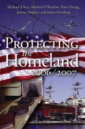 Protecting The Homeland 2006/2007