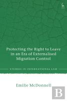 Protecting The Right To Leave In An Era Of Externalised Migration Control
