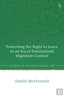 Bertrand.pt - Protecting The Right To Leave In An Era Of Externalised Migration Control