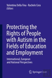 Protecting The Rights Of People With Autism In The Fields Of Education And Employment
