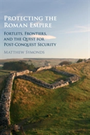Protecting The Roman Empire