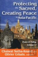 Protecting The Sacred, Creating Peace In Asia-Pacific