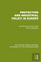 Protection And Industrial Policy In Europe