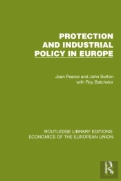 Protection And Industrial Policy In Europe