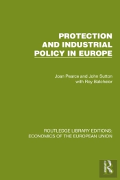 Protection And Industrial Policy In Europe