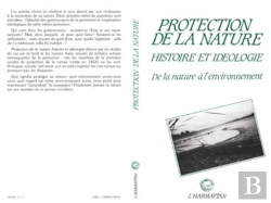 Bertrand.pt - Protection De La Nature Histoire Et Ideologie ...