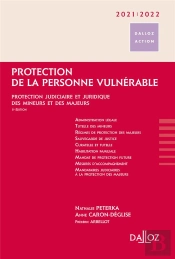 Protection De La Personne Vulnérable ; Protection Judiciaire Et Juridique Des Mineurs Et Des Majeurs (Édition 2021/2022)