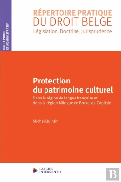 Bertrand.pt - Protection Du Patrimoine Culturel : Dans La Région De Langue Française Et Dans La Région De Bruxelle