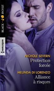 Protection Forcée ; Alliance A Risques
